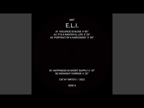 E.L.I. (2) — It's a Wasteful Life