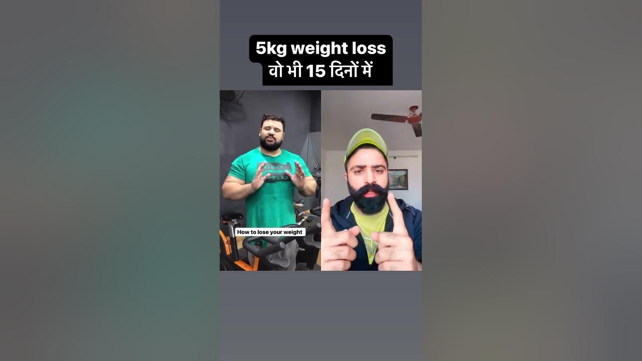 5kg-15-how-to-reduce-5kg-in-15-days-15-din-me