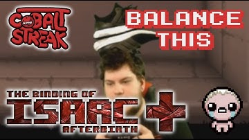 Afterbirth+ Eden Streaks! 21-0 - Balance This - Cobalt Streak