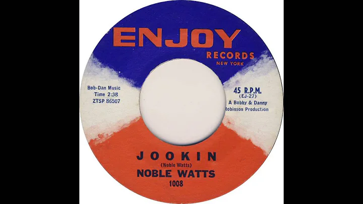 Jookin - Noble Watts (1963)  (HD Quality)
