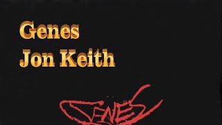 Genes - Jon Keith (Lyric Video)