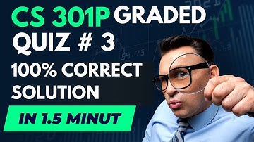 cs301p | CS301P graded Quiz 3 | CS301P Quizzes | CS301 Lab Quiz #cs301p #shorts