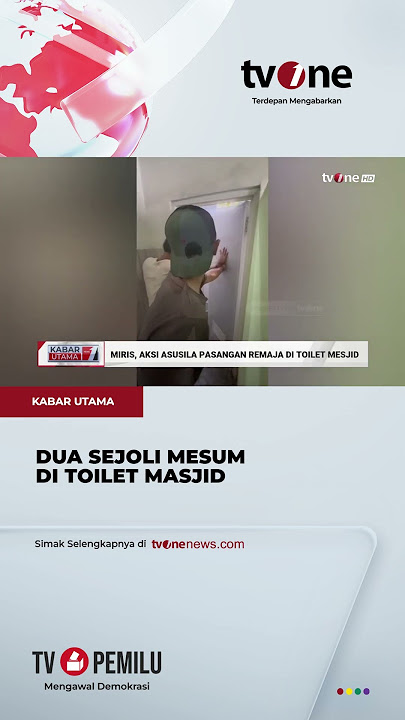 Bercumbu Mesra di Toilet Mesjid, Sepasang Kekasih Digerebek Warga | tvOne