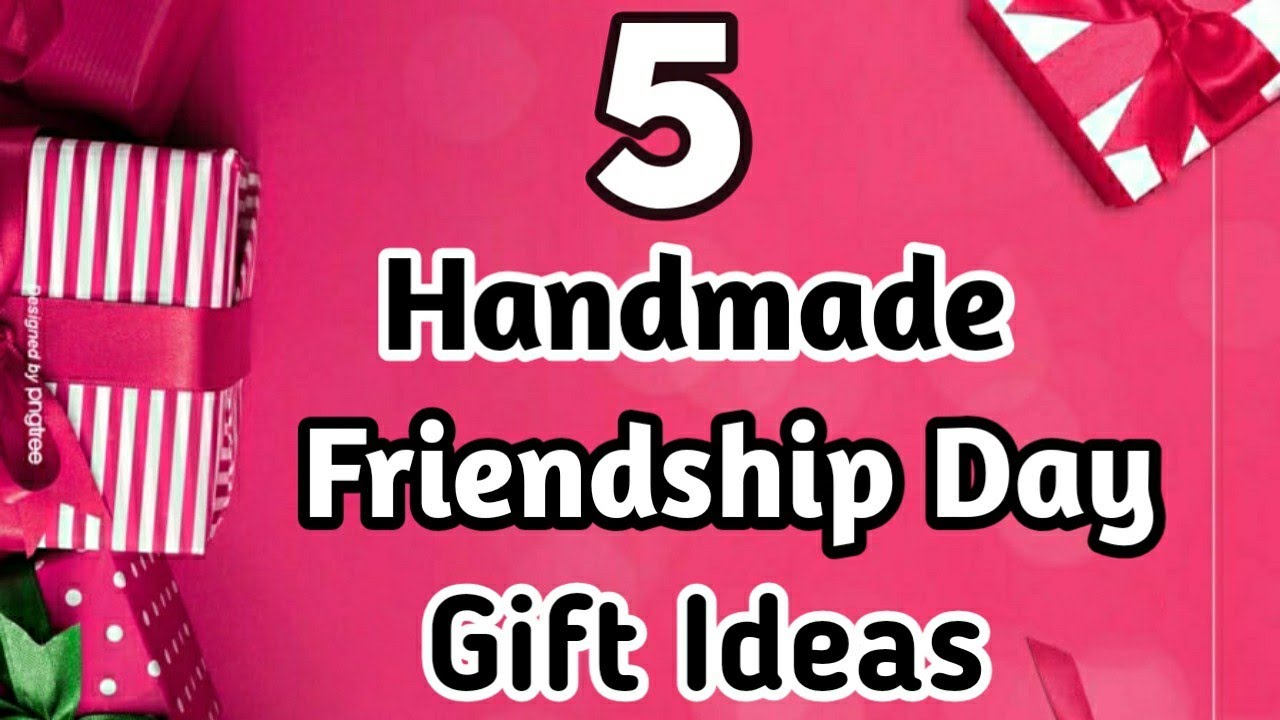 5 Amazing DIY Friendship Day Gift ldeas During Lockdown Friendship