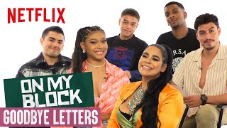 The Cast of On My Block Say Goodbye | Netflix