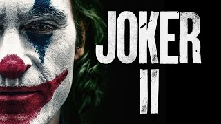 Why Joker Sequel Is Probably Happening