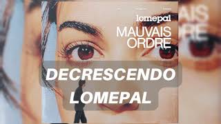 Lomepal - Decrescendo (English Translation and Lyrics)