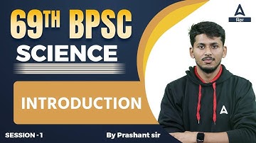 Science and Technology Classes For 698th BPSC 2023 | 69th BPSC Online Classes By Prashant Sir