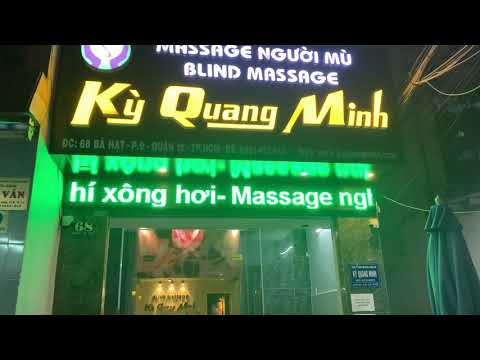 massage tan dong nam quan 10  Update New  Massage khiếm thị Kỳ Quang Minh quận 10