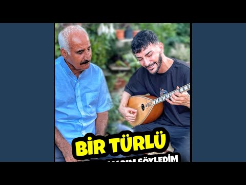 BİR TÜRLÜ