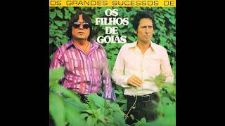  Os Filhos De Gois  Compilado Sertanejo Raiz  Clssicos Do Serto  Razes Do Serto Brasileiro