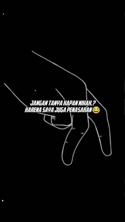 Story Whatsapp - jangan tanya