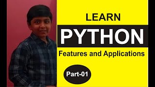 Part1, Python Programming, Features and Applications, ...Shashank Web Series