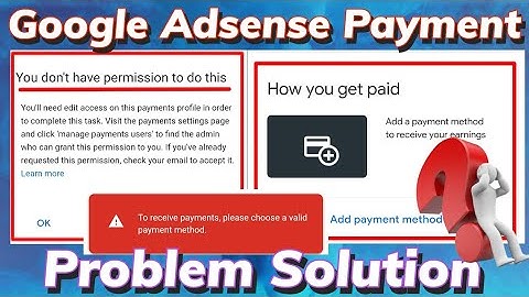 Google Adsense Payment Problem Solved ? You Don