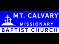 Mt Calvary MBC Live 3 16 2026