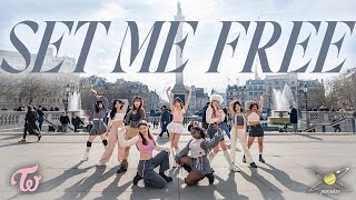 [KPOP IN PUBLIC | ONE TAKE] TWICE (트와이스) ‘Set Me Free’ DANCE COVER | UK | PARADOX