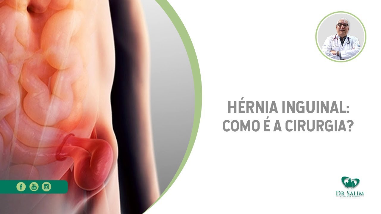 Hérnia inguinal: como é a cirurgia? | Dr. Salim CRM 43163 - YouTube