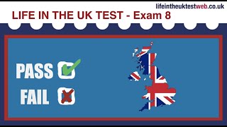 🇬🇧 Life in the UK Test - EXAM 8 - UPDATED 2024 - British Citizenship tests 🇬🇧