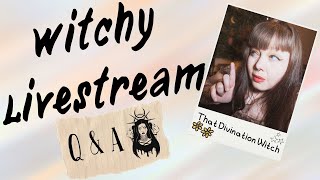 Witchy Q & A (3rd Time is the charm)