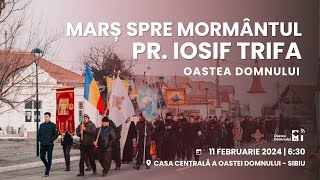 Marșul spre Mormântul Pr. Iosif Trifa | Oastea Domnului | Sibiu, 11 februarie 2024