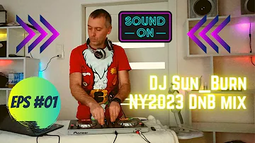 DJ Sun_Burn in the mix / Drum&bass dj mix eps#001 / #dnb #mix #djmix