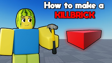 How To Make a Kill Brick in ROBLOX STUDIO 2023