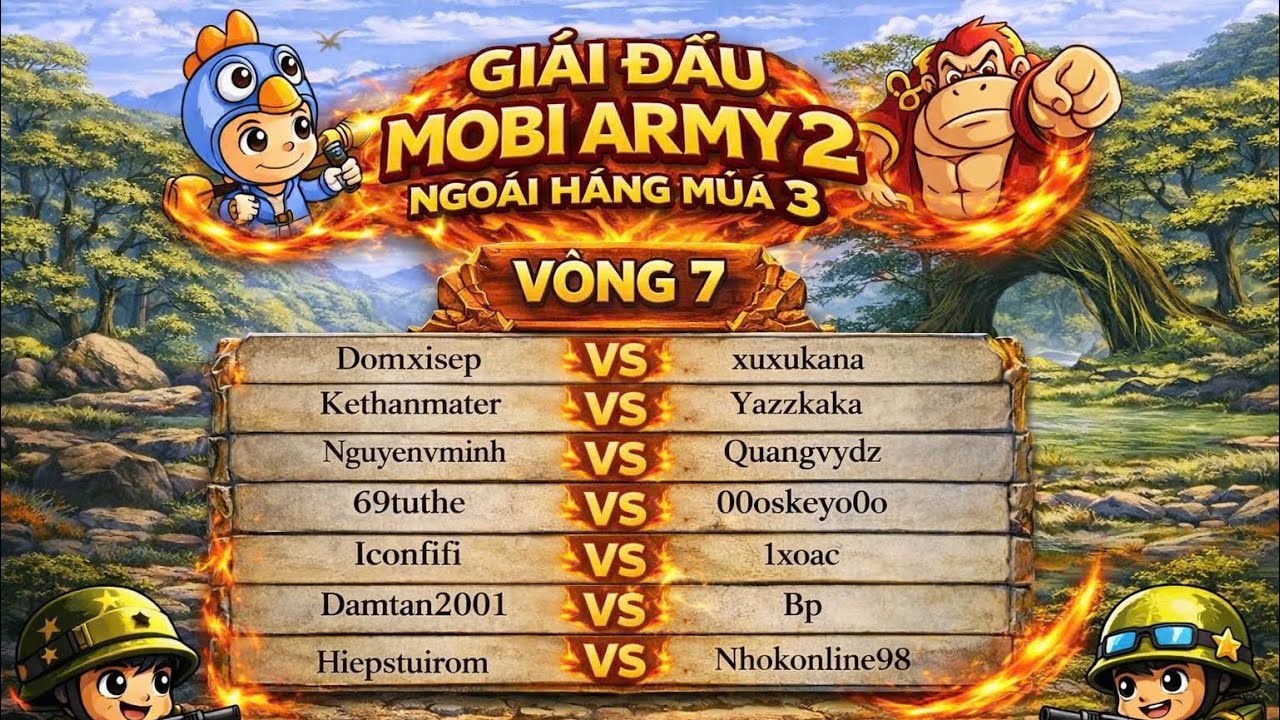 Vòng 7 : Ngoại Hạng Mobi Army2 mùa 3