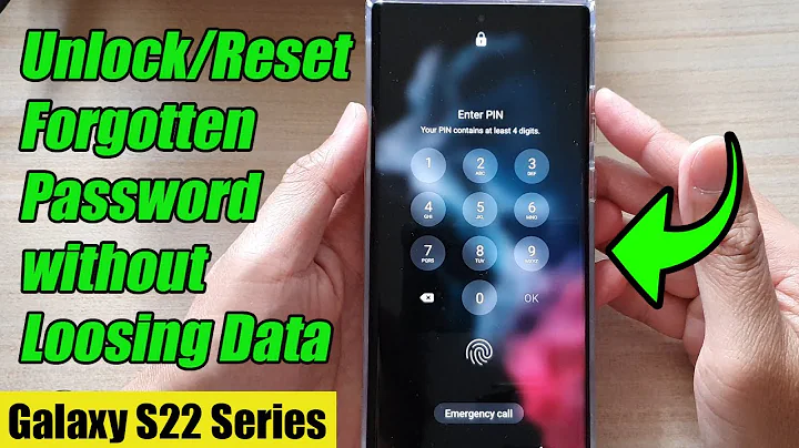 Galaxy S22/S22+/Ultra: How to Unlock/Reset Forgotten Password without Losing Data