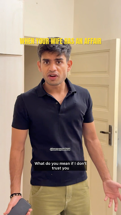 WHEN YOUR WIFE HAS AN AFFAIR  #wife #affair #boss #marriage #trust #hamzasyed