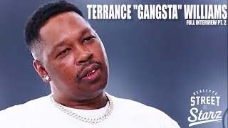 Terrance “Gangsta” Williams responds to Wack100, Tekashi 6ix9ine, Turk & B.G., Z-Ro Trae Fight+More