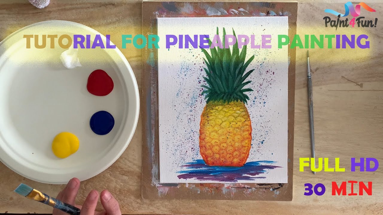 How To Paint A Pineapple Acrylic Painting Tutorial YouTube how-to-paint-a-pineapple-acrylic-painting-tutorial-youtube