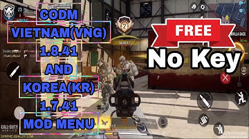 CODM VIETNAM(VNG) 1.8.41 AND KOREA(KR) 1.7.41 MOD MENU | FREE | NO KEY