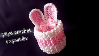 كروشية باسكت أرنب كيوت وسهل  - Crochet Bunny Basket super cute#يويو كروشية
