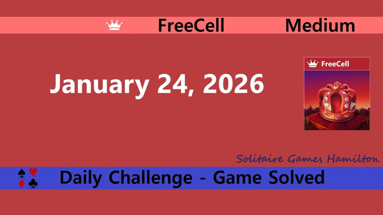 Microsoft Solitaire Collection | FreeCell Medium - January 24, 2026 | Daily Challenges