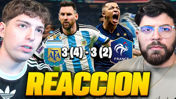 REACCION CON LA COBRA AL ARGENTINA 3 (4) FRANCIA 3 (2) - FINAL DEL MUNDIAL QATAR 2022