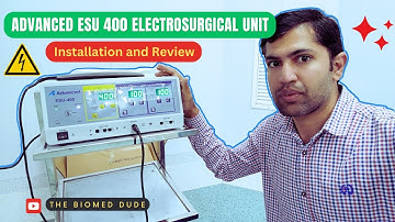 Electrosurgical Unit explained | 400 watt diathermy |Advances ESU 400 |Installation | Biomed Dude