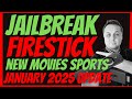 JAILBREAK FIRESTICK JANUARY 2025 - THE #1 JAILBREAK FIRESTICK BIGGEST NEW UPDATE EVER