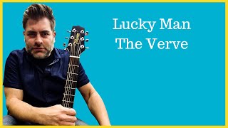 How to play "Lucky Man" by The Verve on acoustic guitar