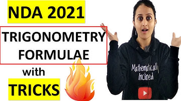 NDA 21 MATH: TRIGONOMETRY FORMULAE WITH TRICKS- Revise all formulas