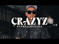 Fuerza regida  crazyz letra