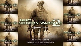 Call of Duty Modern Warfare 2 OST (Full)