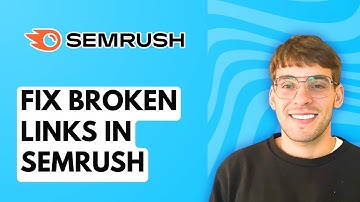 How to Fix Broken Links in Semrush [2025 Guide]