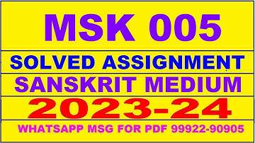 msk 005 solved assignment 2023-24 | msk 5 solved assignment in sanskrit 2024 | msk 5 2024
