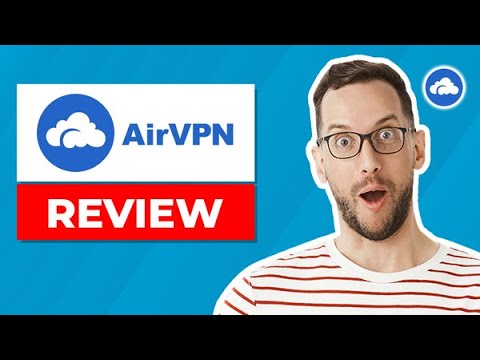 AirVPN Review & Test 2022 - Surprisingly Better Than Others