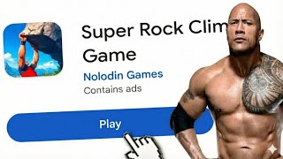 I FOUND PLAY STORE MOST FUNNIEST GAME  SUPER ROCK CLIME GAME 🎯