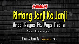 KARAOKE RINTANG JANJI KA JANJI - FRANS Ariesta Feat Yaya Nadila