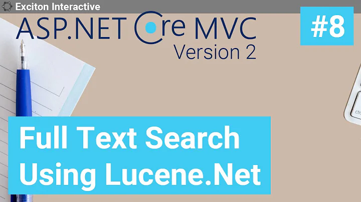 Full Text Search Using Lucene.Net #8 - Asp.Net Core 2