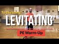 Physedzone levitating pe dance fitness warmup  brain break