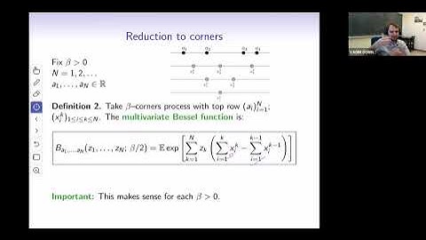 [Lecture 2/2] Vadim Gorin - General beta random matrix theory