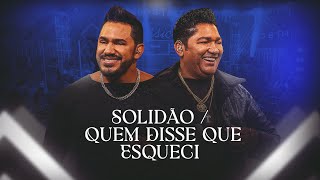 Mário e Thizil - Solidão / Quem Disse que Esqueci (Clipe Oficial